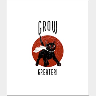 Grow greater! Posters and Art